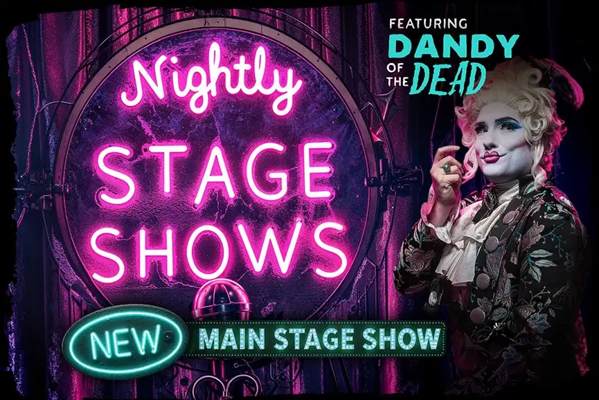 Neon sign for nightly stage shows featuring band of the dead